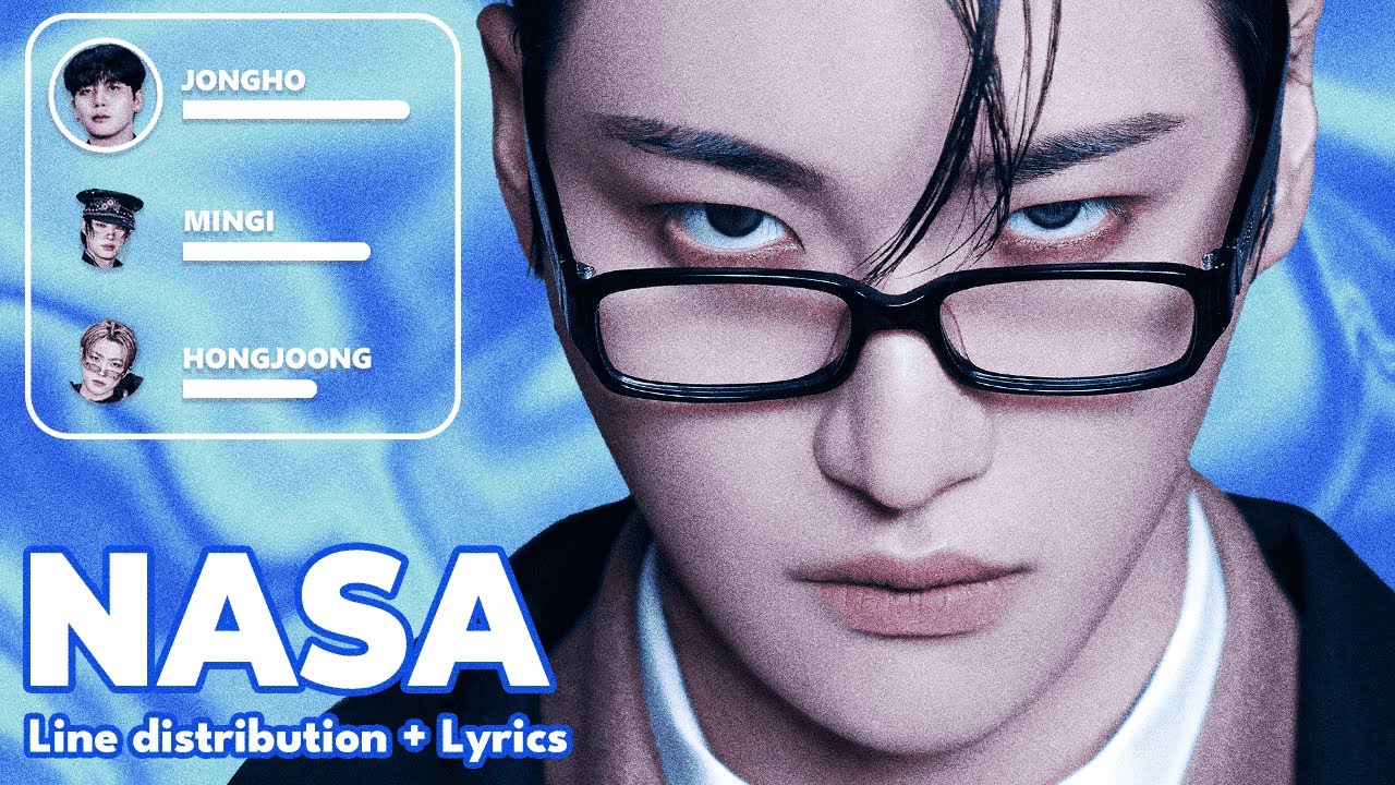 ATEEZ - NASA - Line Distribution + Lyrics