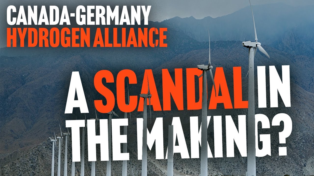 A Canada-Germany Hydrogen Scandal?