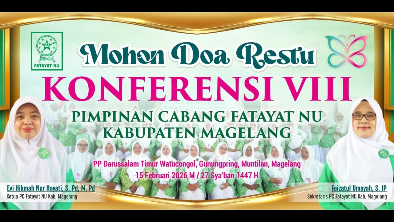 KONFERENSI VIII PIMPINAN CABANG FATAYAT NU KABUPATEN MAGELANG 2026