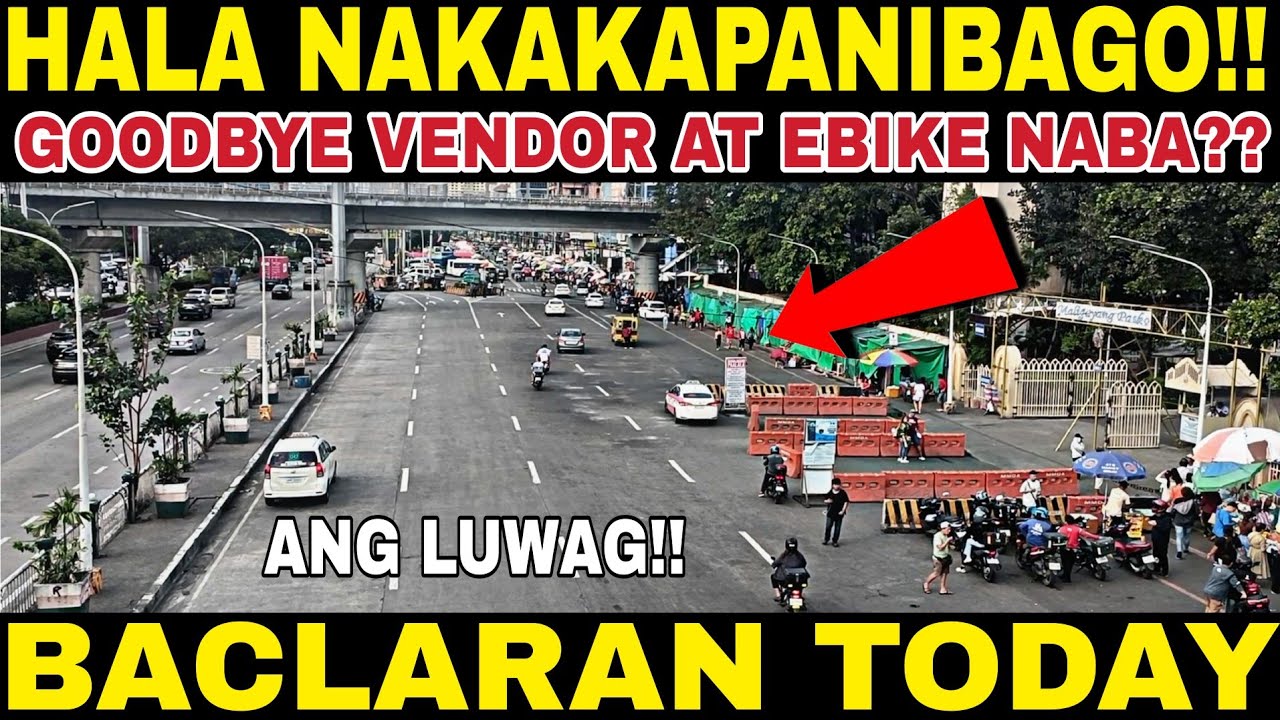 GOODBYE VENDOR AT EBIKE? GANITO PALA ANG LABAS NG BACLARAN CHURCH PAG MALUWAG