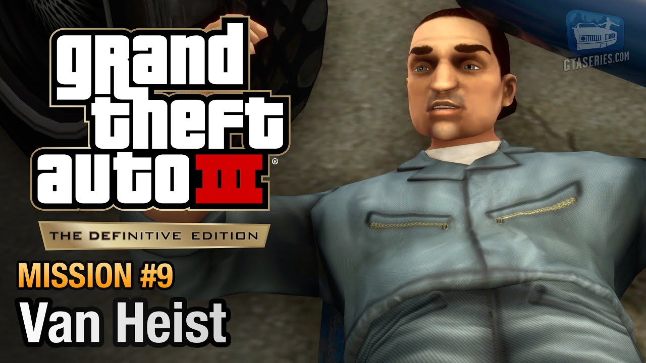 GTA 3 Definitive Edition - Mission #9 - Van Heist