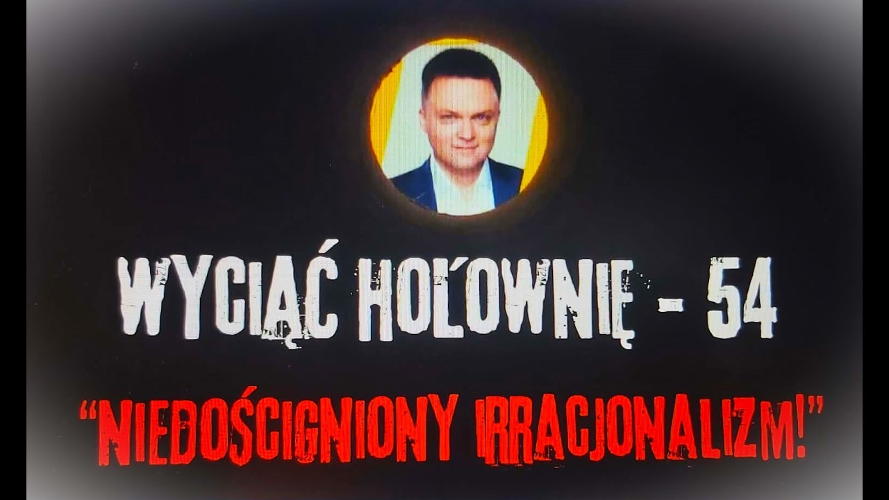WYCIĄĆ HOŁOWNIĘ... - odc.54 - 