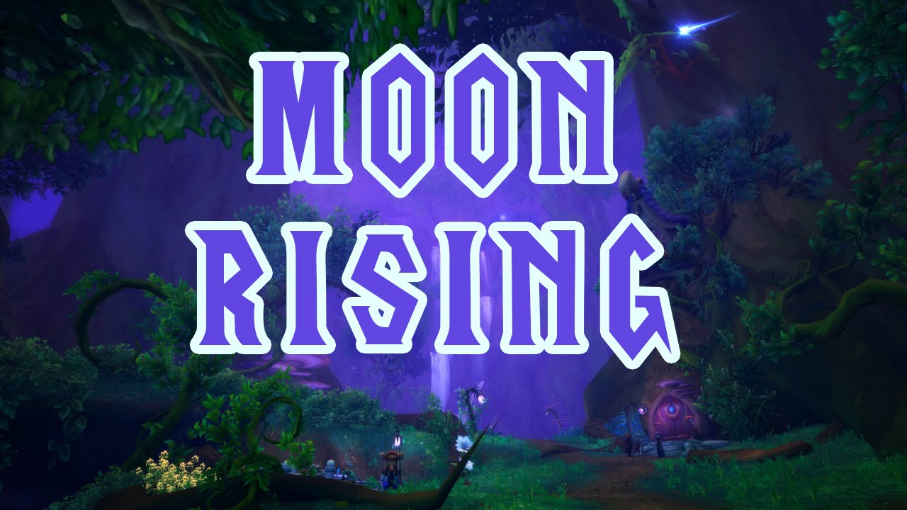 Moon Rising - World of Warcraft Legion Music