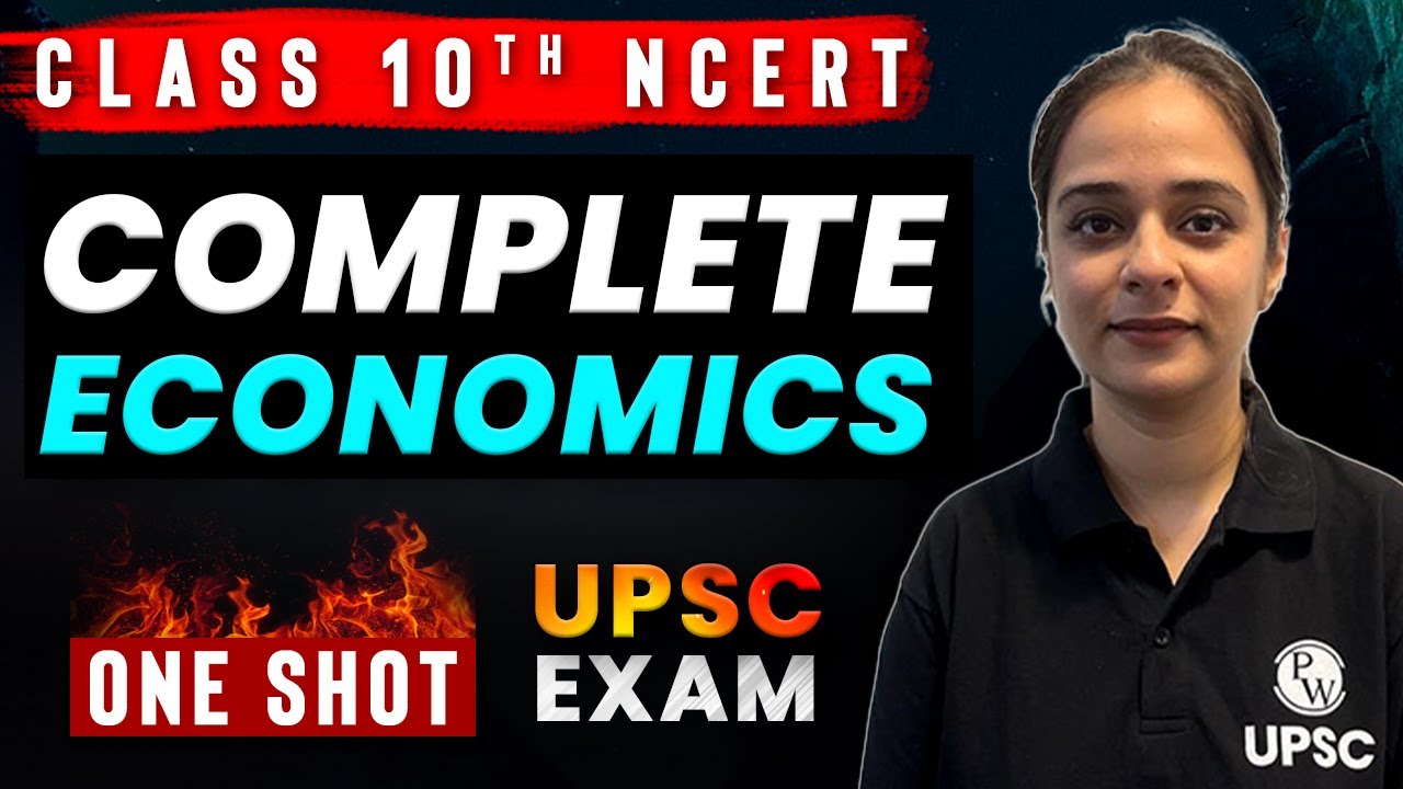Complete ECONOMICS in 1 Shot ⚡ | Class 10 NCERT | UPSC Wallah