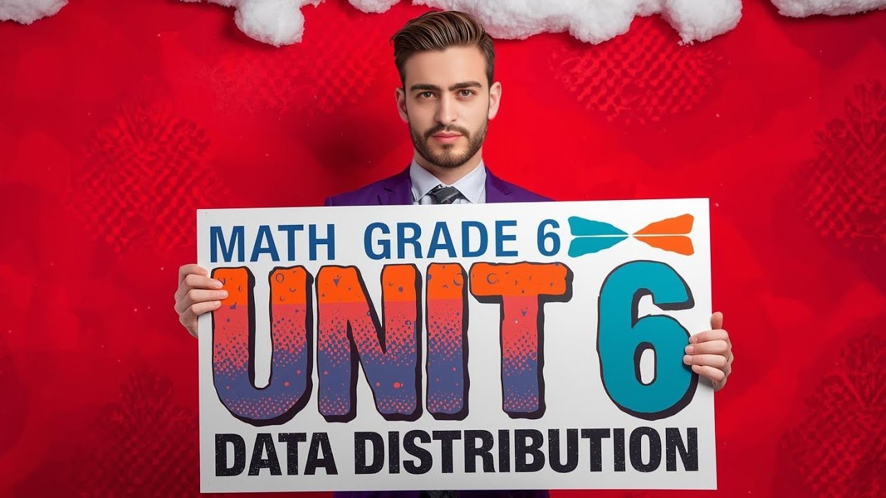 Math grade 6, unit 6 | data distribution | ماث للصف السادس الوحدة السادسة كاملة 2026 🌟