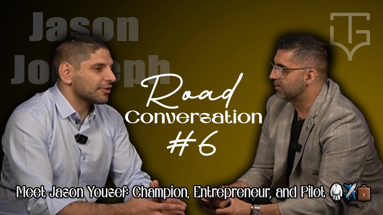 🎙️ Road Conversation Ep. 5 | Meet Jason Yousef: Champion, Entrepreneur, and Pilot 🥋✈️💼