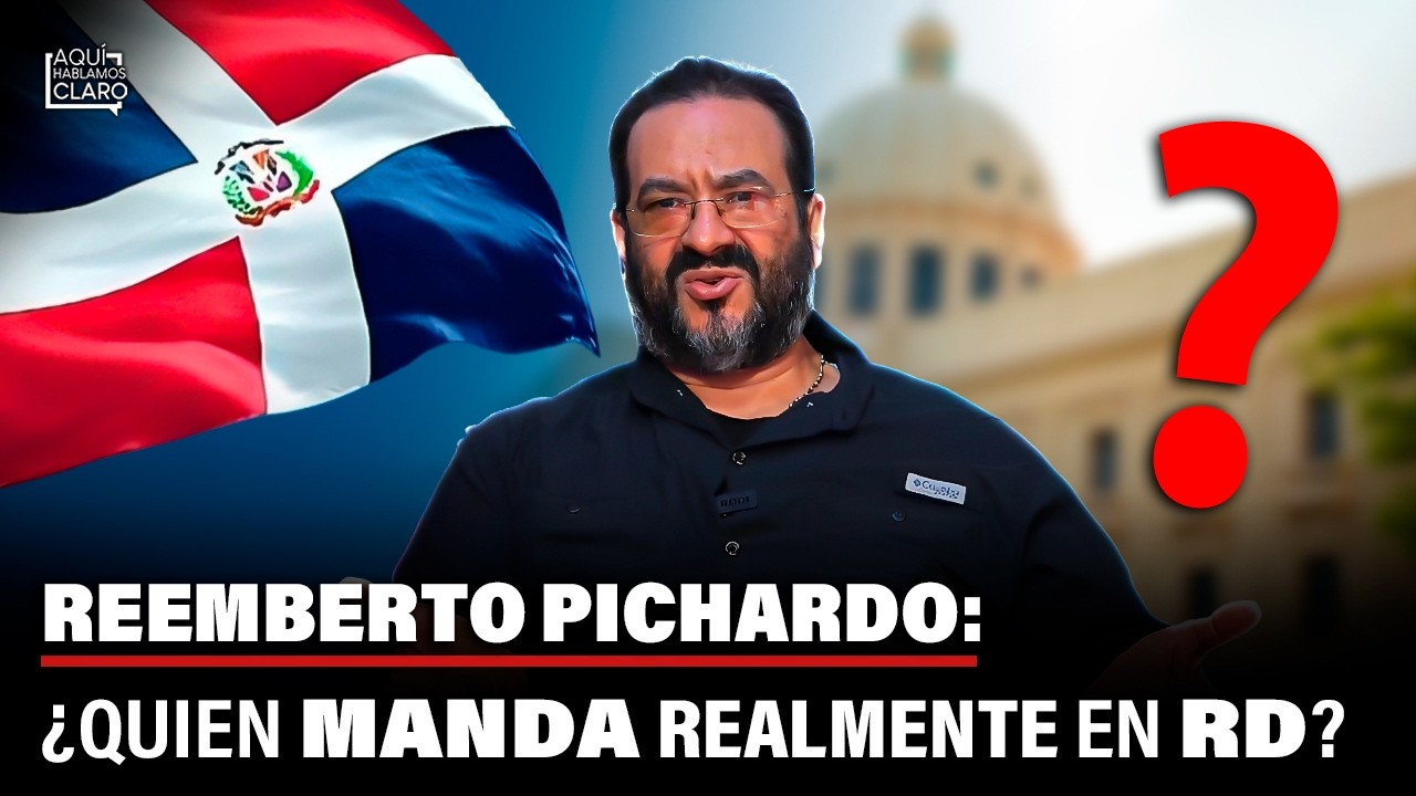 Reemberto Pichardo revela los Empresarios que gobiernan en la sombras