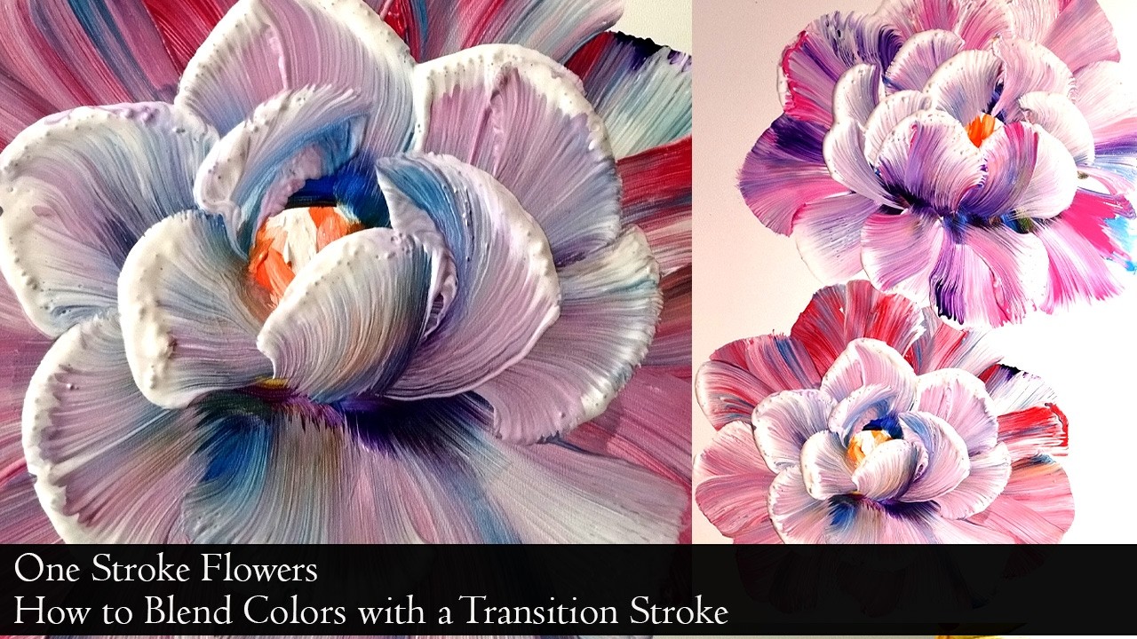 One Stroke Flowers. How to Blend Colors with a Transition Stroke  Decorative Painting