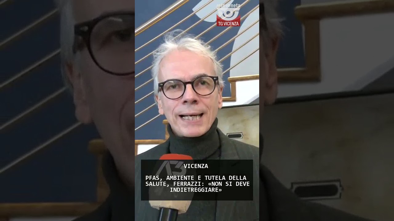 PFAS, AMBIENTE E TUTELA DELLA SALUTE, FERRAZZI: &laquo;NON SI DEVE INDIETREGGIARE&raquo; | 06/02/2026