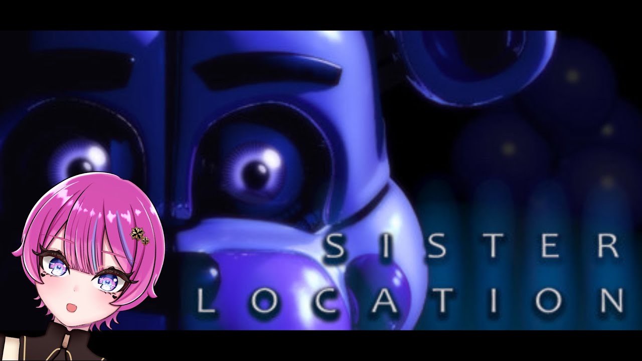 【土夜ホラー】FNaFシリーズ最初の番外編 - Five Nights at Freddy's: Sister Location【アノ・全照寺🍬🔫】