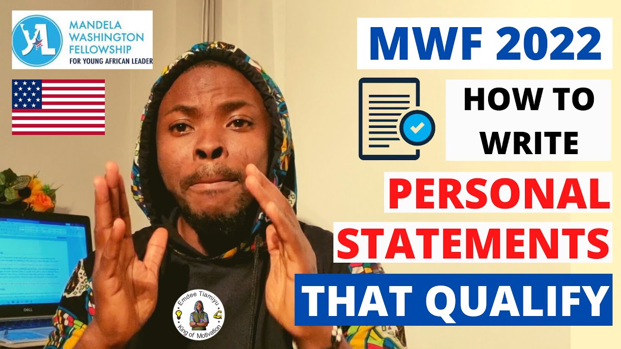 MWF Personal Statements: How To Write Mandela Washington Fellowship Essays | SOP | Story Telling