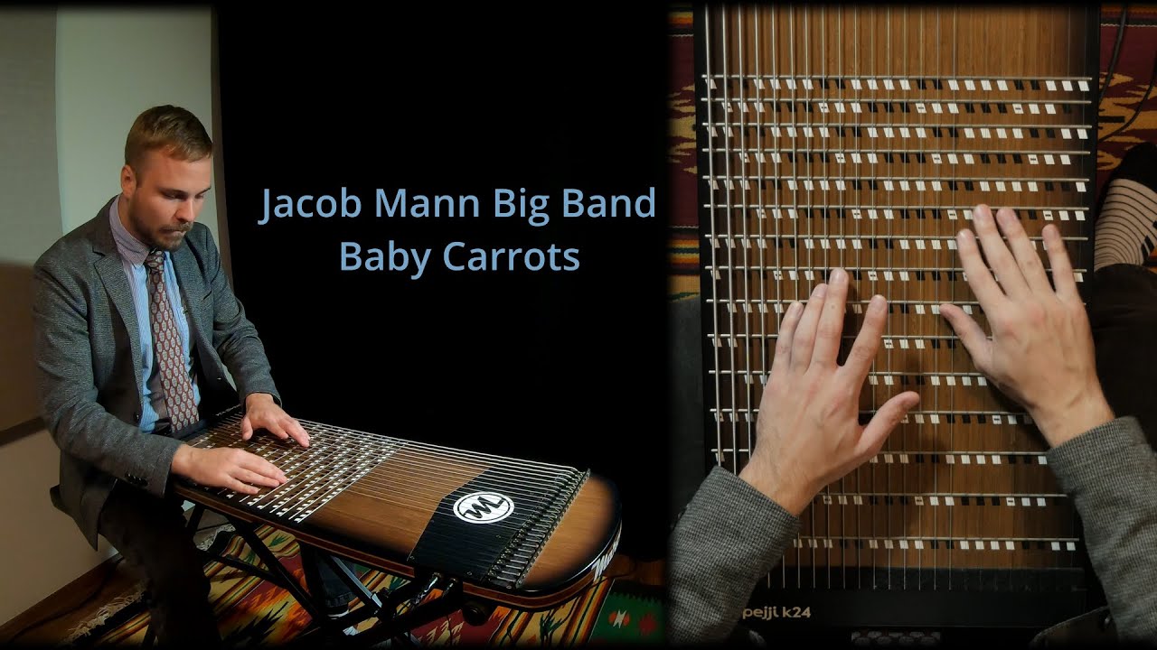 Jacob Mann Big Band - Baby Carrots on the harpejji k24