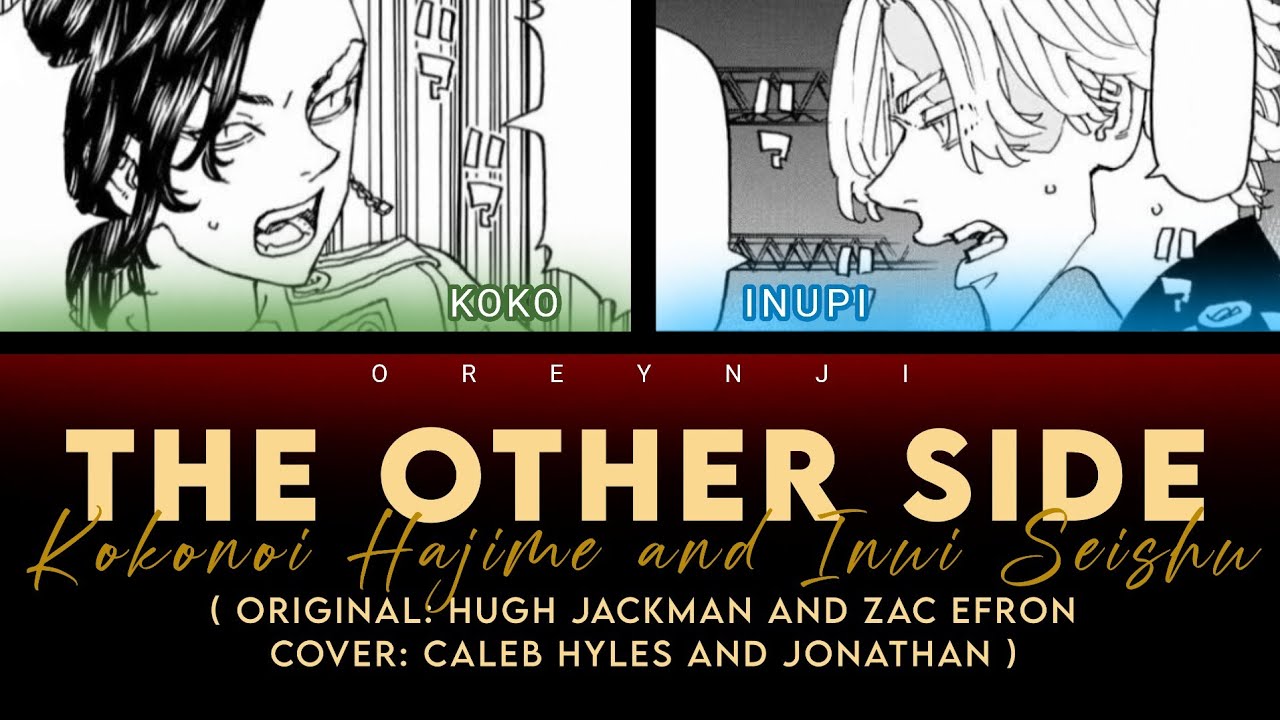 The Other Side | Koko and Inupi (Tokyo Revengers) [Color Coded Lyrics]