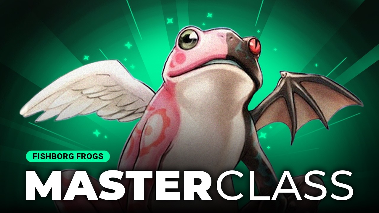 #01 MASTERCLASS - Fishborg Frogs (FORGS)