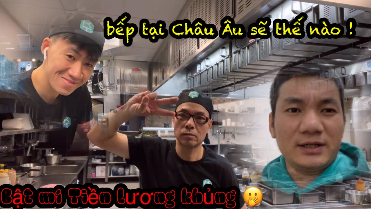 bếp châu âu sẽ thế nào// một ngày làm việc tại bếp//bạn có nên đi lao động châu âu không ?
