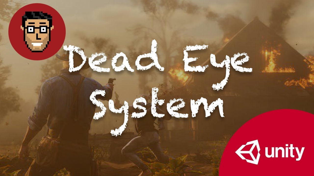 Making The Dead Eye System - Red Dead Redemption 2 (Inspired by Games) | Unity