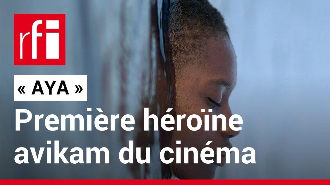 «Aya», première héroïne avikam du cinéma • RFI