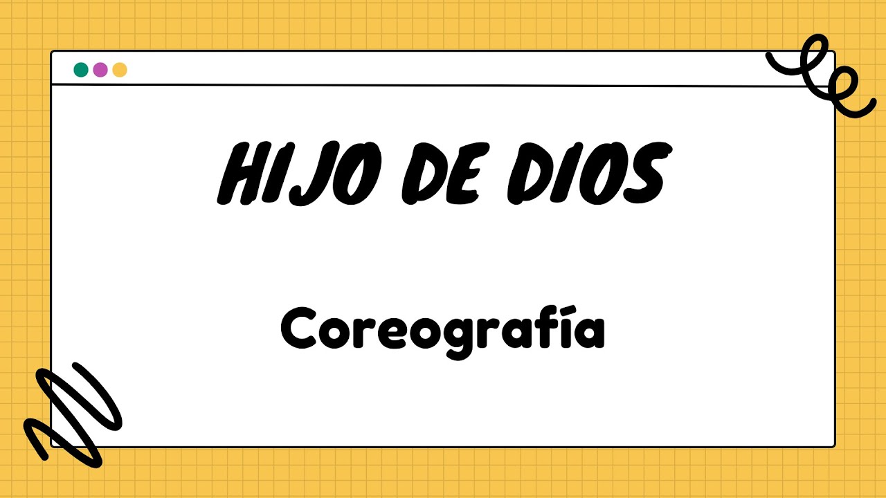 Hijo de Dios - Coreografía