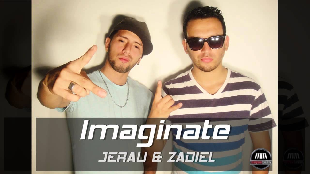 Imag&iacute;nate - Jerau & Zadiel (Audio)