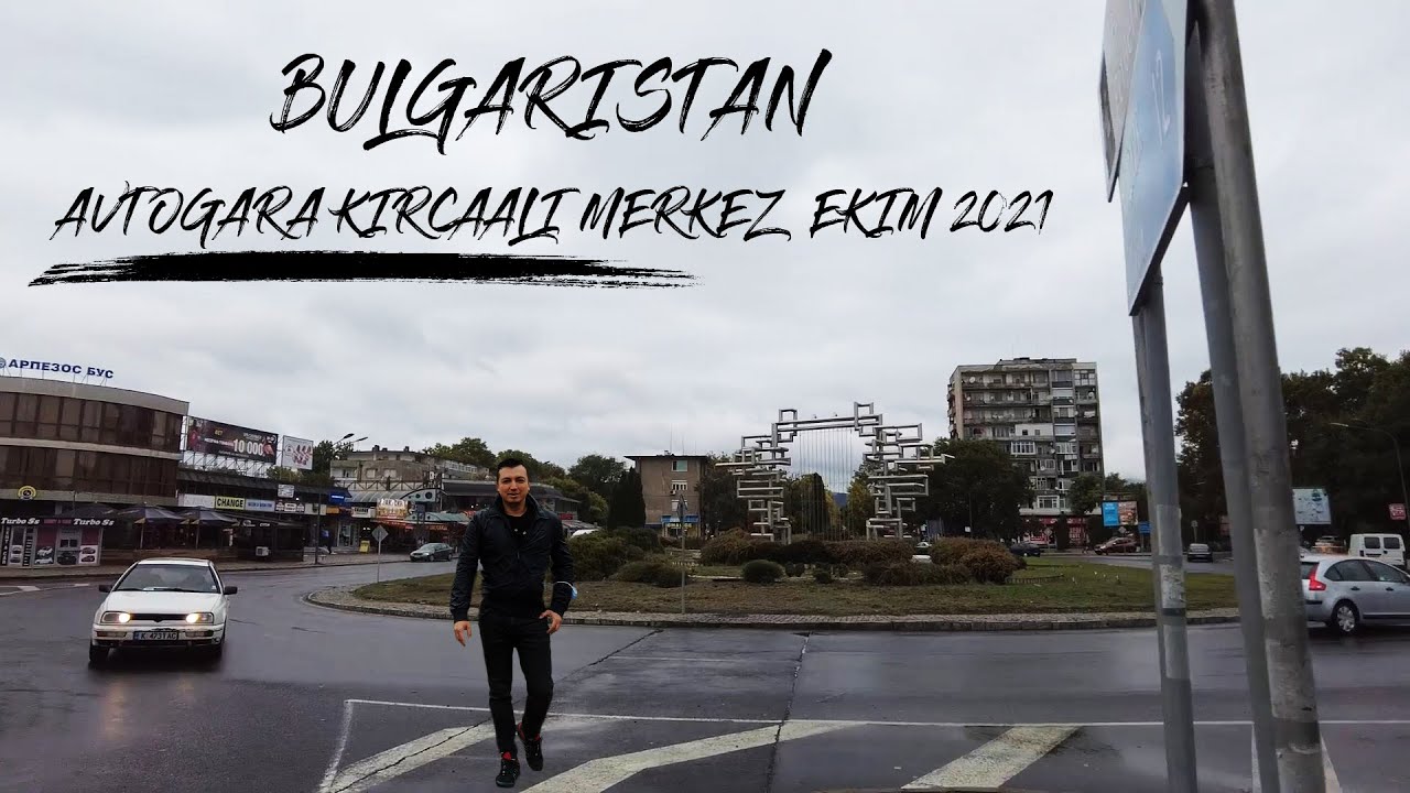 Kırcaali Avtogara Merkezde Geziyoruz | Kahve İ&ccedil;ip Keyif Yapıyoruz | Bulgaristan Kırcali Ekim 2021