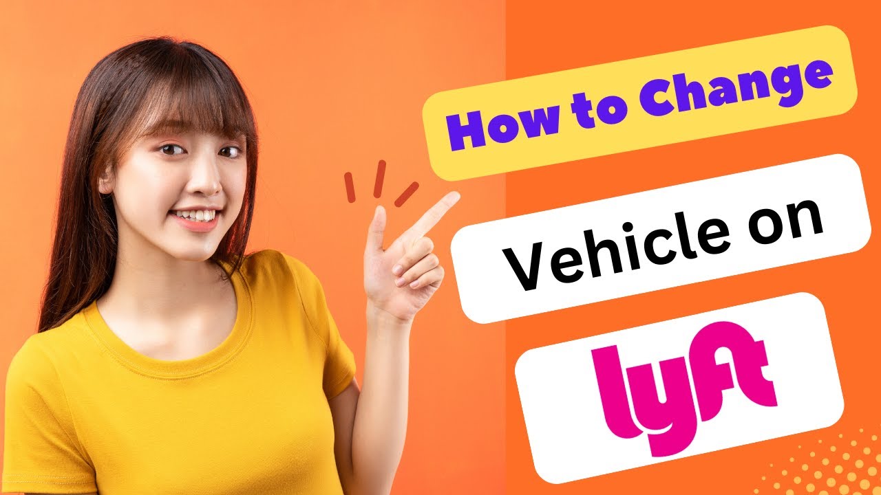 HOW TO CHANGE VEHICLE ON LYFT DRIVER APP 2025! (FULL GUIDE)