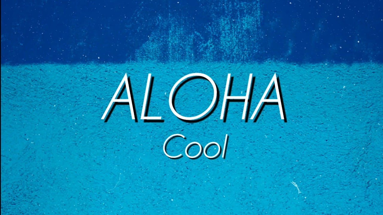 ALOHA-COOL (English Cover By Elight Learning English) Lyrics