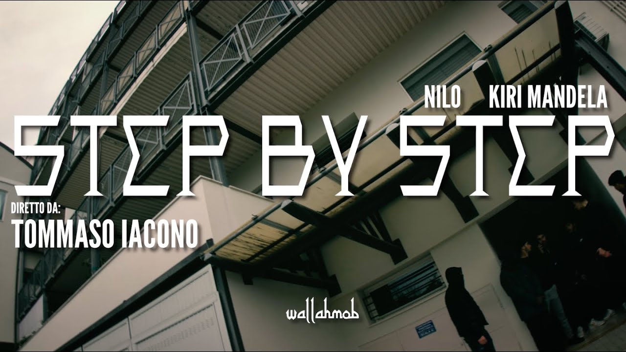 NILO ft. KIRI MANDELA - STEP BY STEP (Official video)