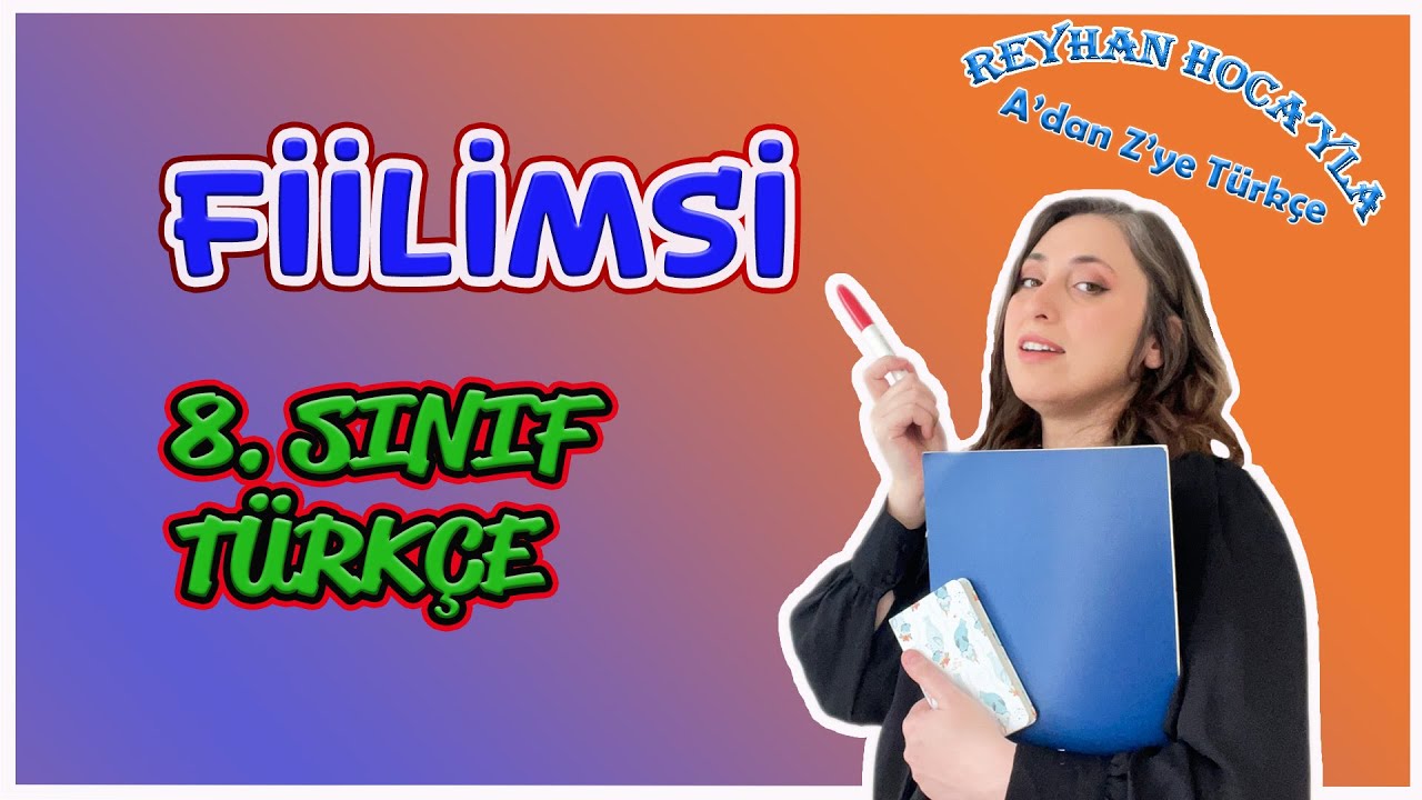 8. sınıf Türkçe | Fiilimsi(Eylemsi)