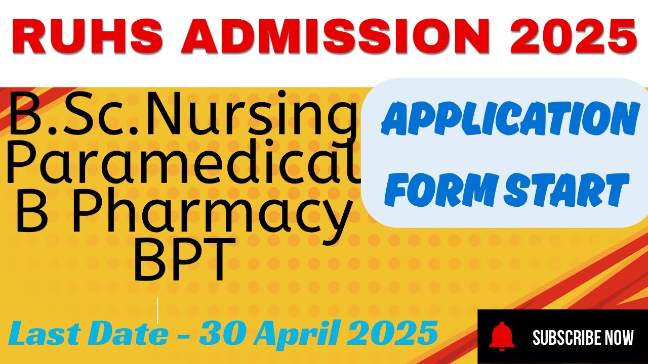 RUHS Admission 2025 Start /BSc Nursing BMLT BRT B. Pharma D.Pharmacy BPT Rajasthan Nursing Admission