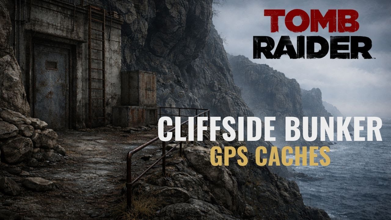 Tomb Raider (2013) &ndash; All GPS Cache Locations | Cliffside Bunker