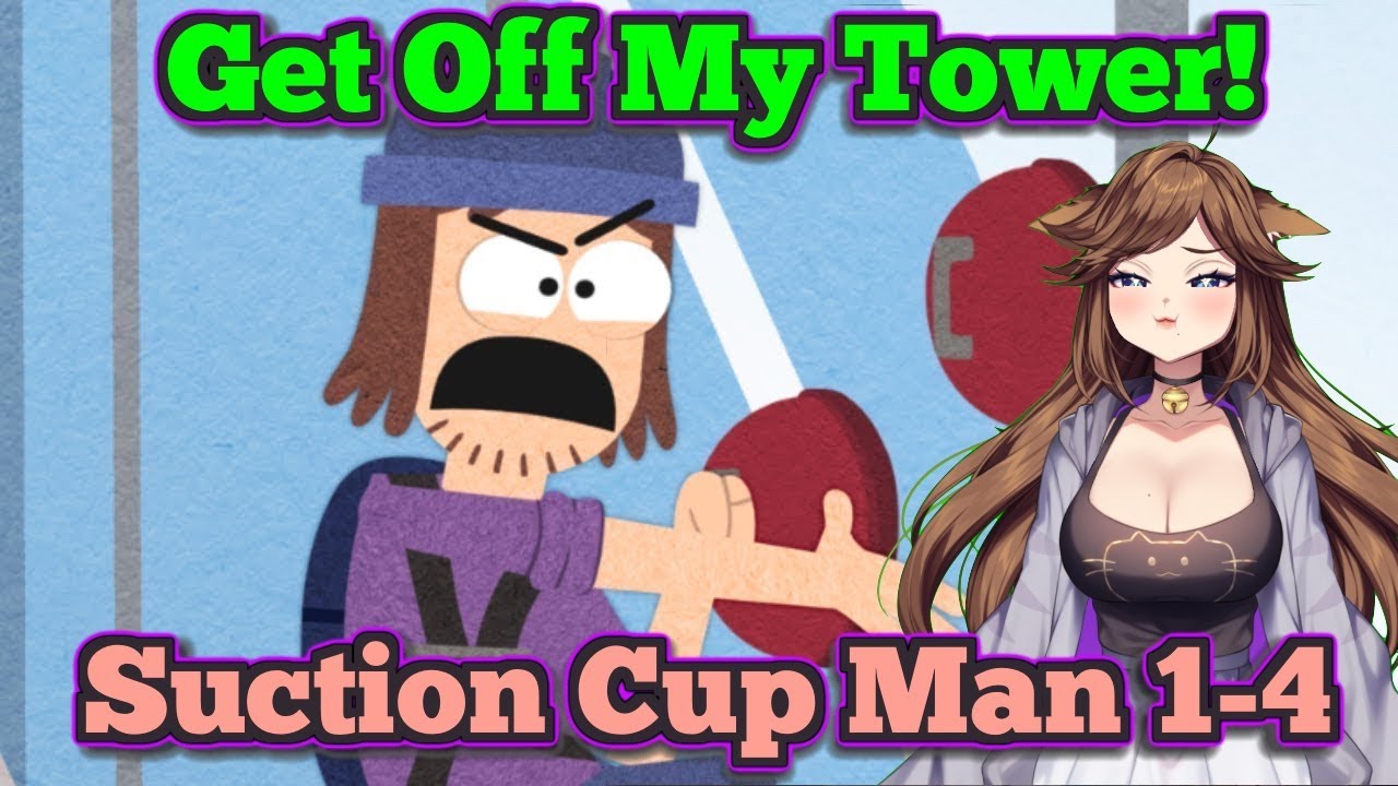 Suction Cup Man 1-4 Big Tower Energy Reaction
