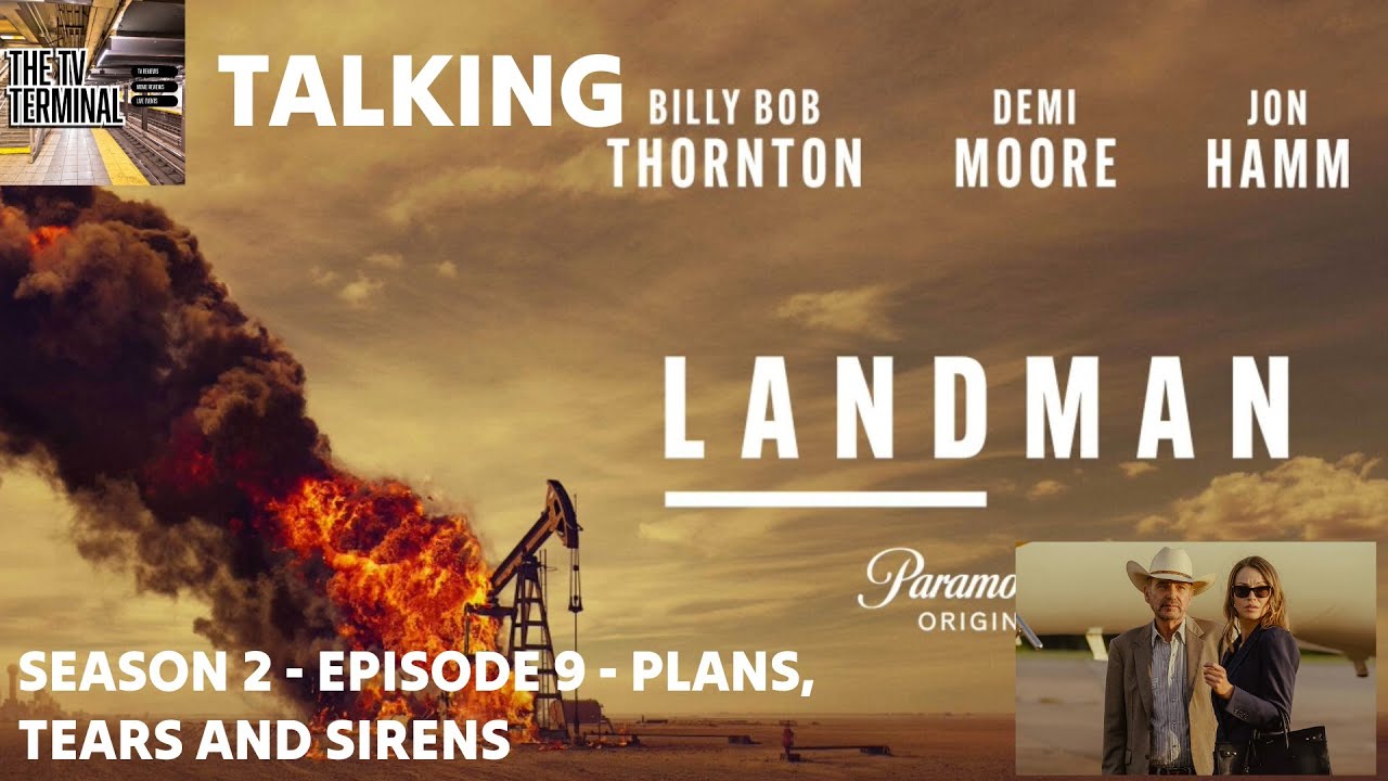 Landman - Season 2 - Episode 9 - Plans, Tears and Sirens - Breakdown | Recap & Review
