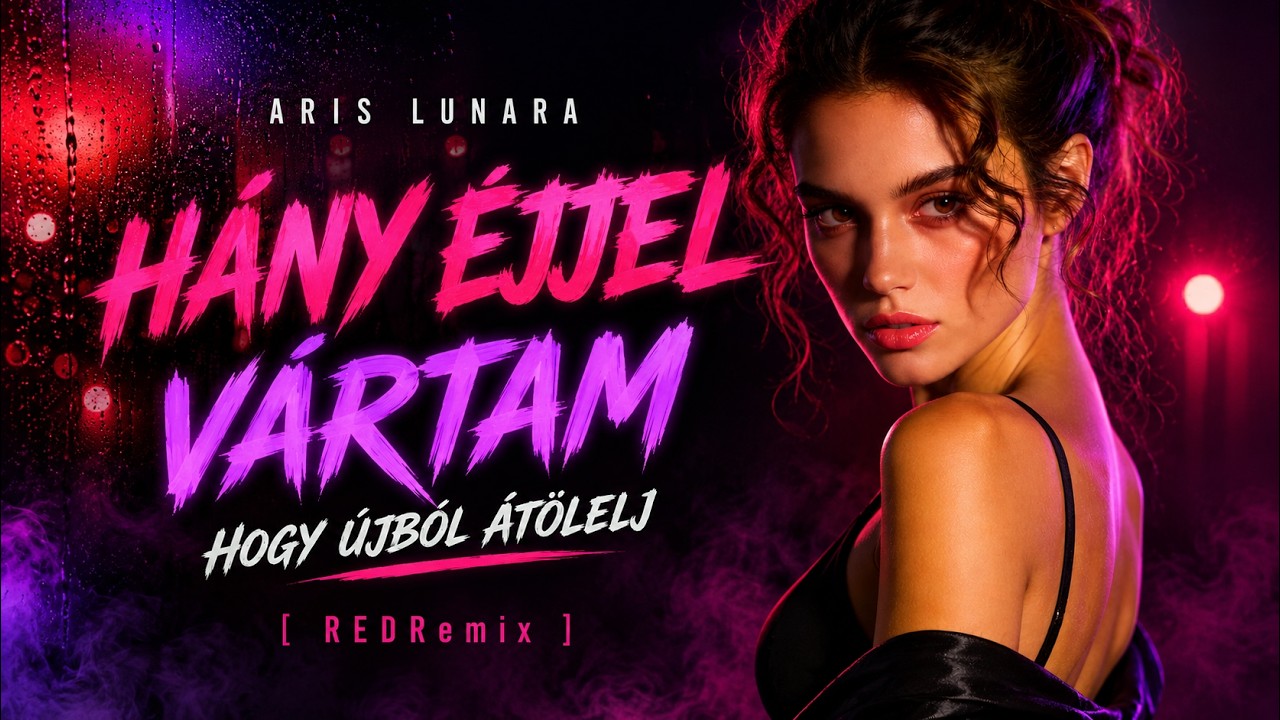 Hány éjjel vártam - ARIS LUNARA