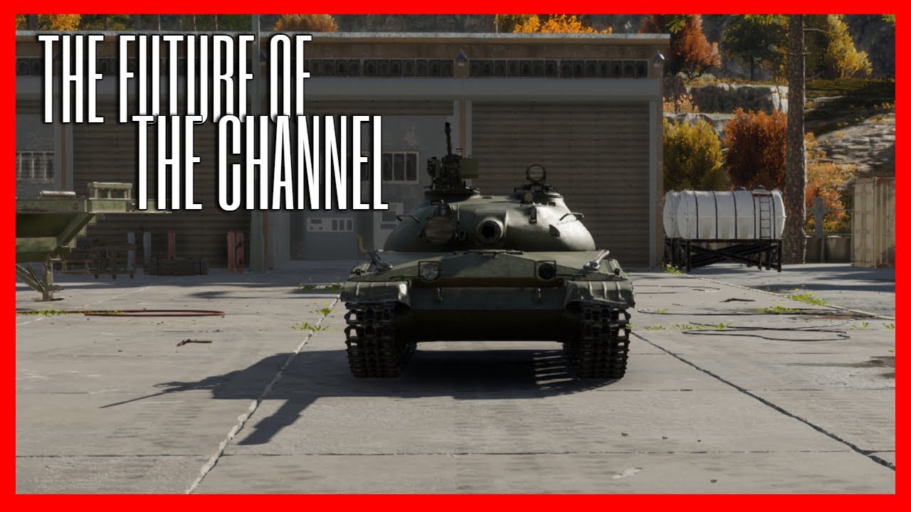 The Future Starts Here | Channel Update & WT Gameplay