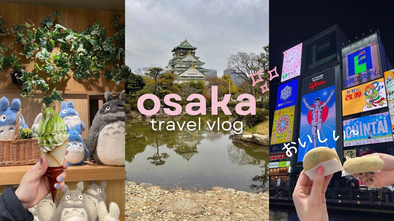 travel log no. 11 | osaka trip: cherry blossom season 🌸