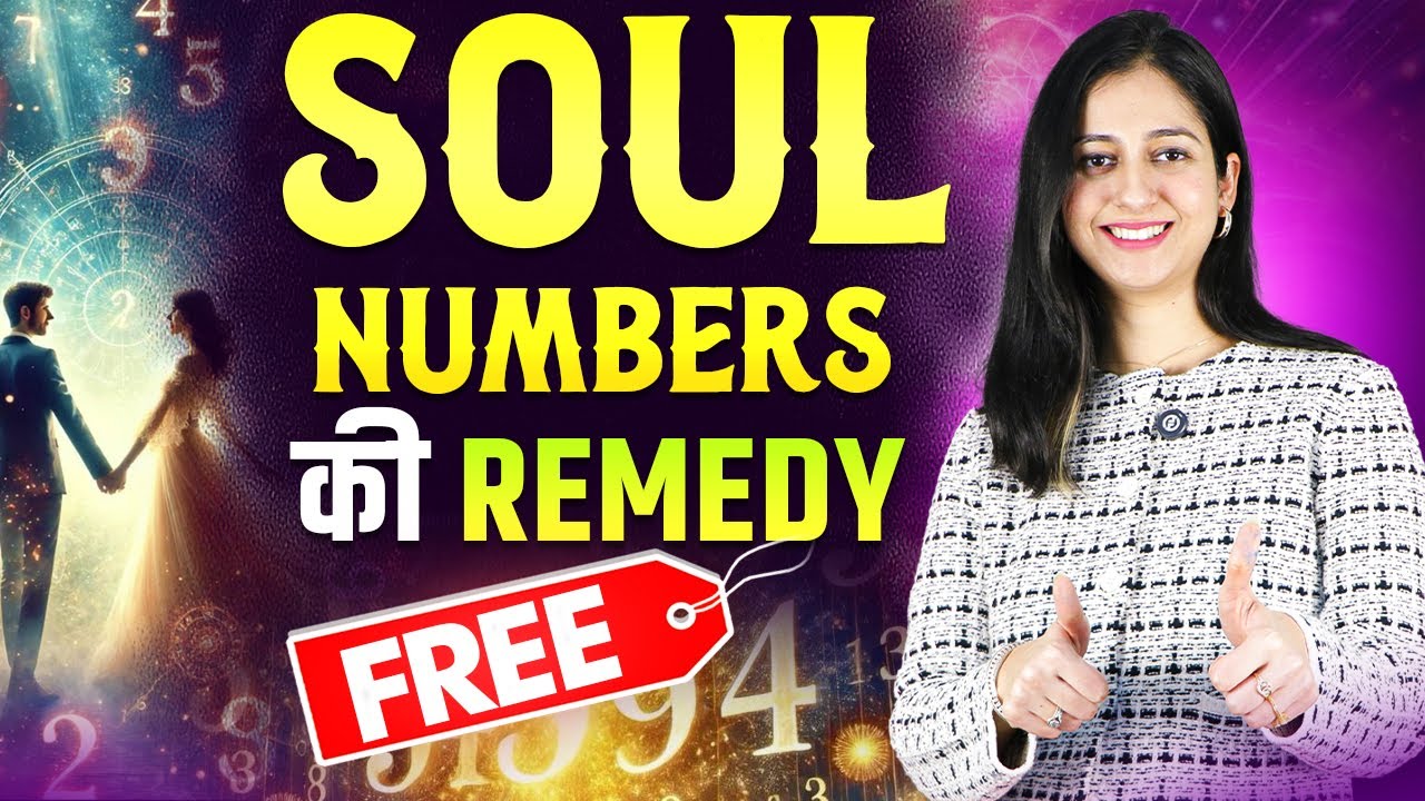Soul Numbers in Numerology  | Numerology | Neela Sud