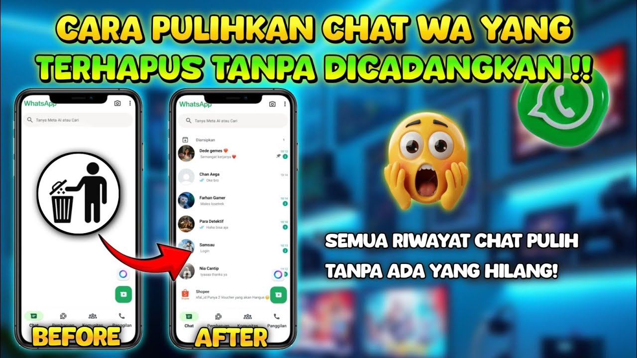 MUDAH! Begini Cara Mengembalikan Chat WA yang Terhapus Tapi Belum Dicadangkan 
