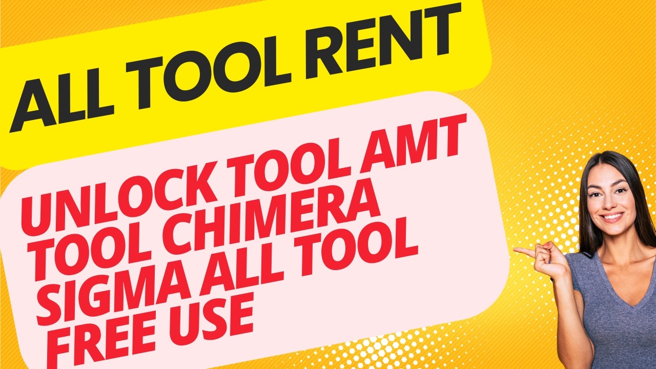 Tool Rent Service Chimera Tool, Sigma Tool & Android Multi Tool Tfm Hydra Octoplus| akmobilesolution