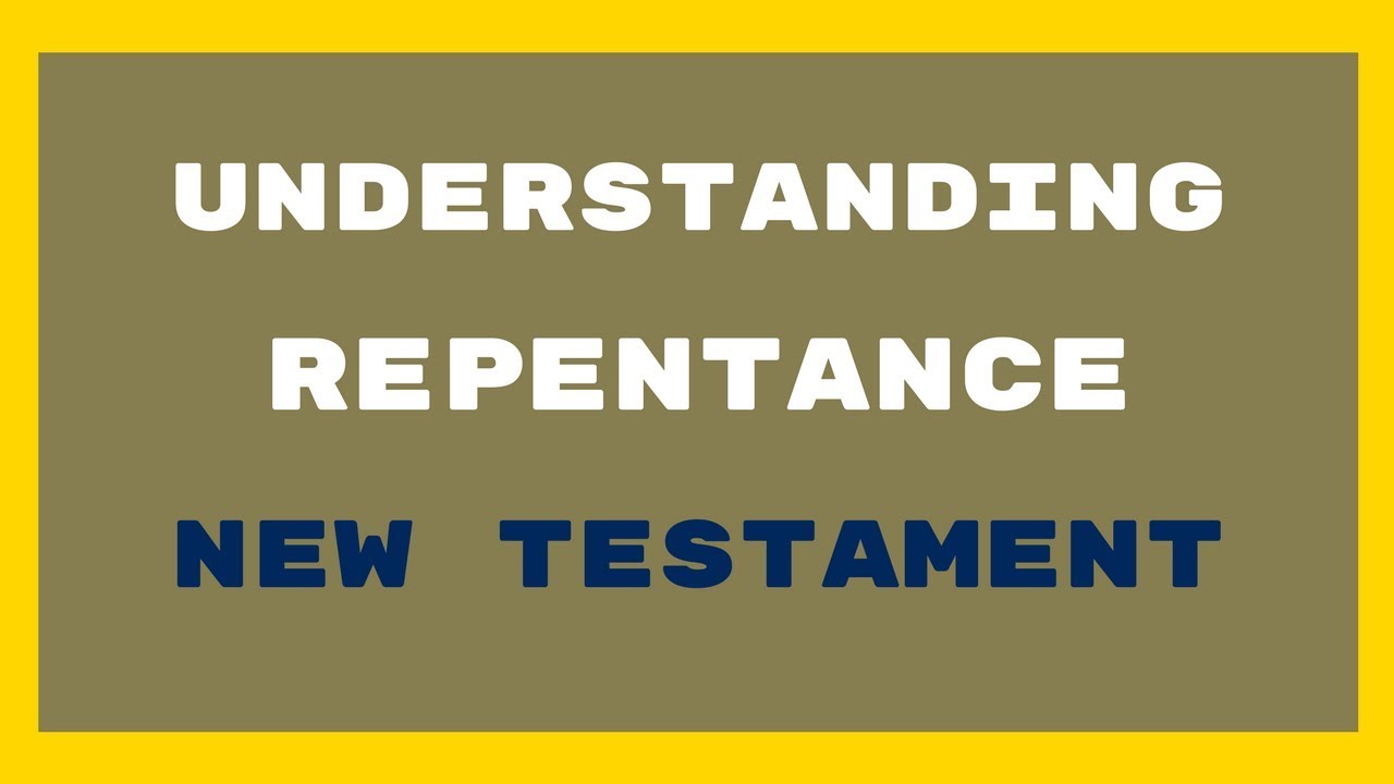 Repentance In The New Testament | Dr. Ralph Yankee Arnold BBN