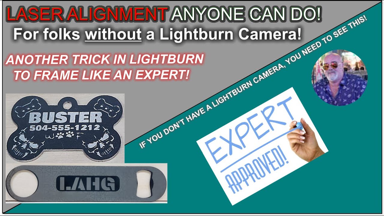 ❗Precision Graphic Alignment on your Laser in Lightburn, Creating a Custom Template!