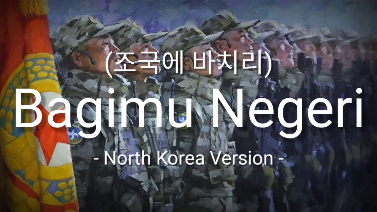 Bagimu Negeri (조국에 바치리) North Korea Version - Lyrics - Sub Indo