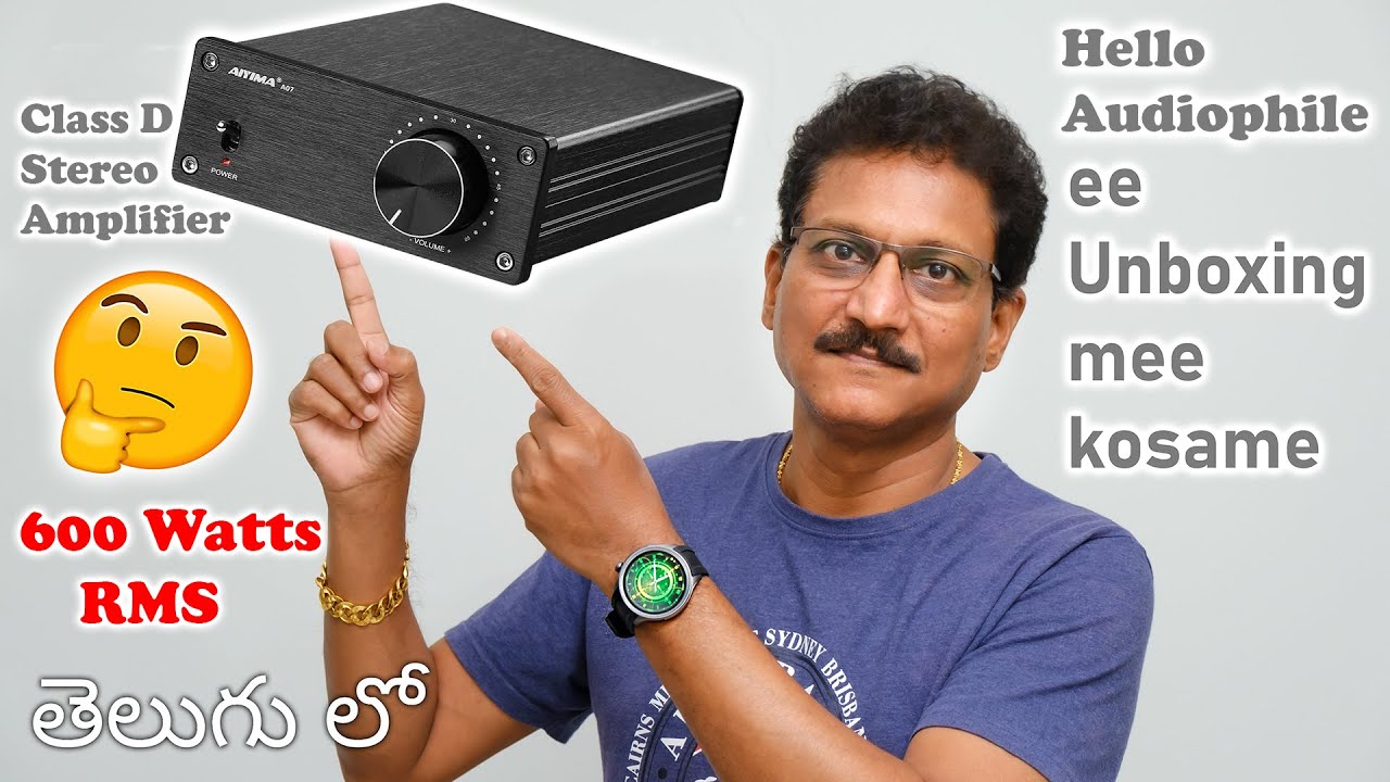 Aiyima A07 Stereo Power Amplifier for Home 😲 Unboxing in Telugu