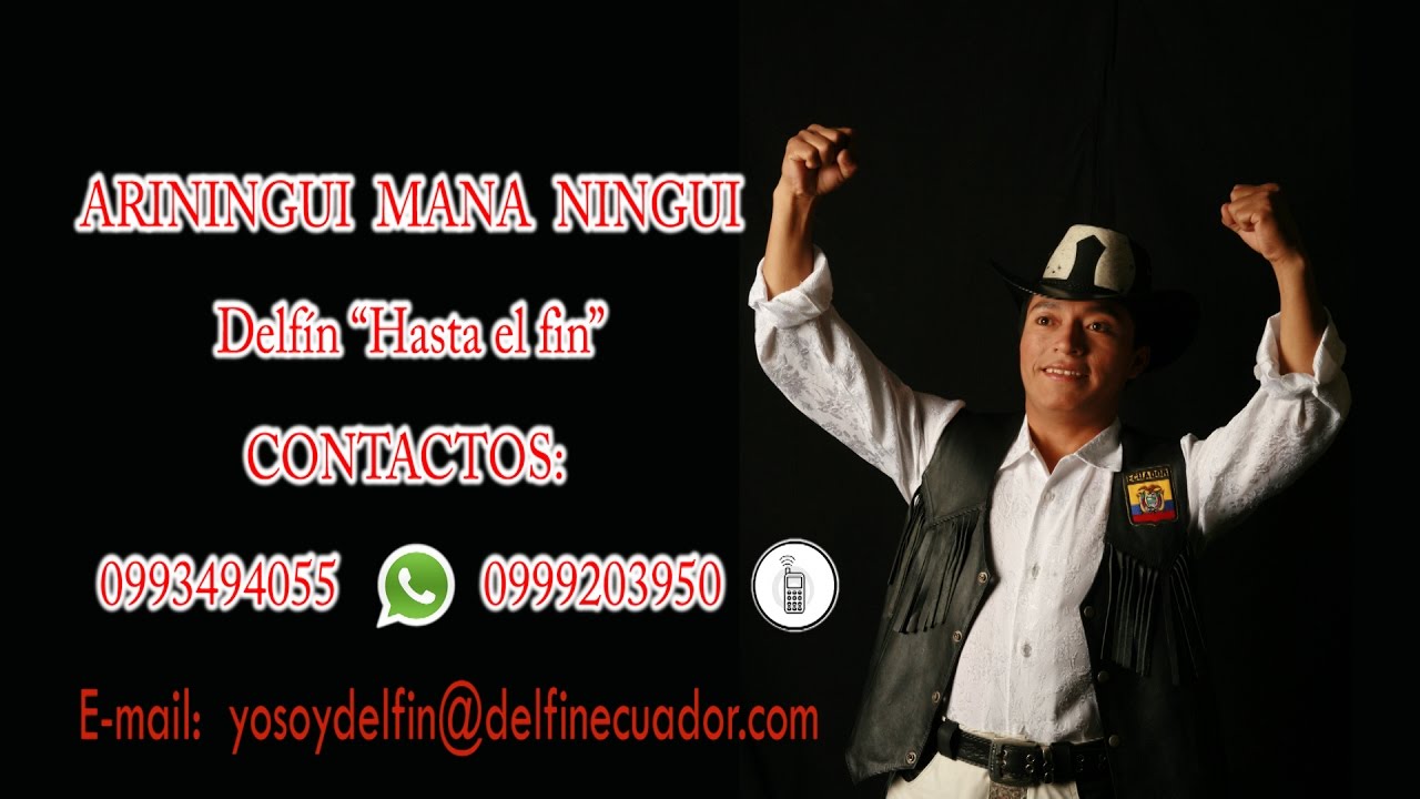 DELFIN QUISHPE ARININGUI MANA NINGUI carnaval 2017