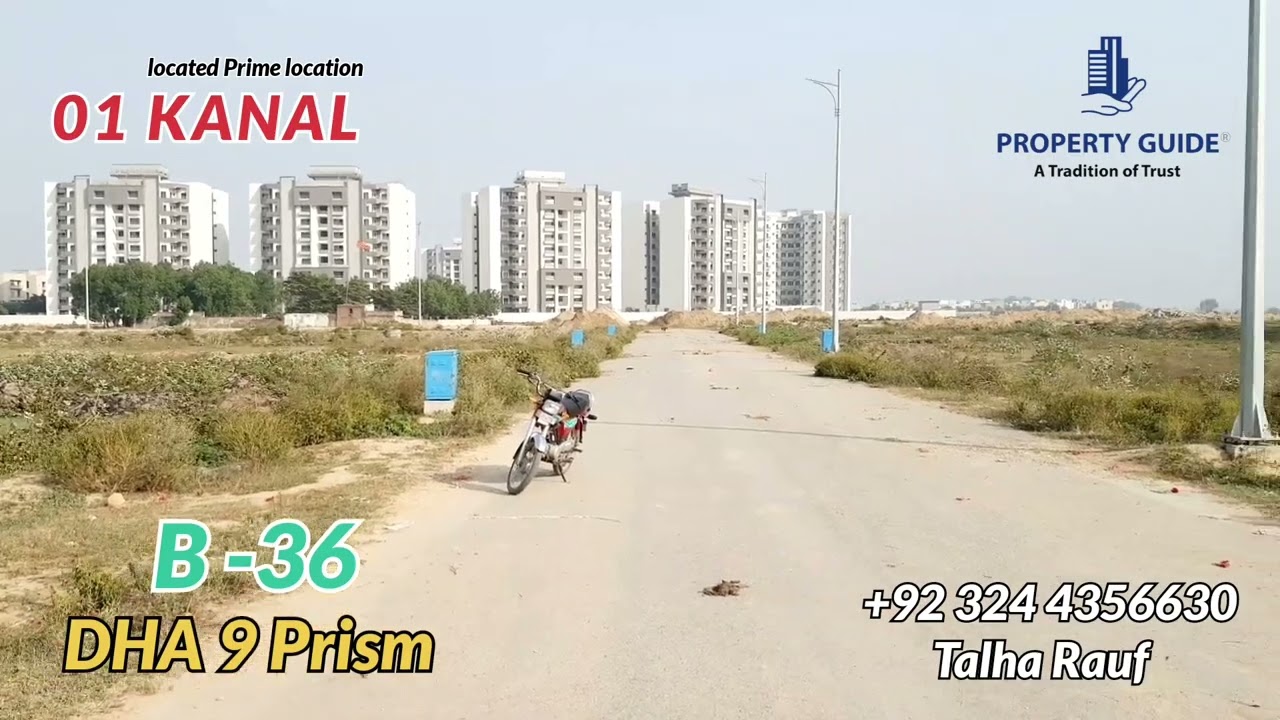 Why Everyone's Talking About 01 Kanal Plots in DHA Phase 9 Prism Lahore #propertyguide #plotforsale