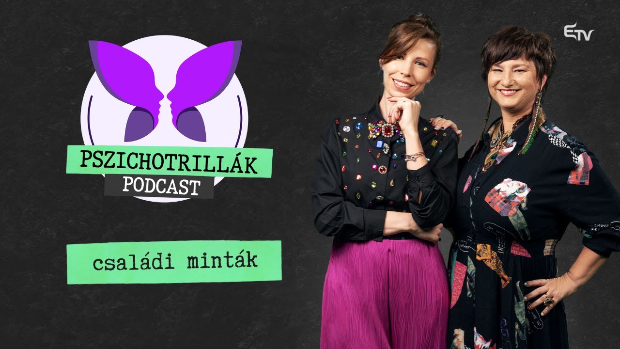 Családi minták – Pszichotrillák
