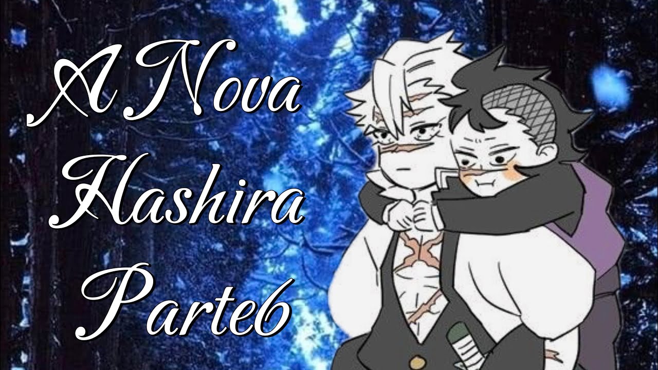 Asmr- A nova Hashira (parte6)- O Passado da SN (SN irmã do Sanemi e Genya)