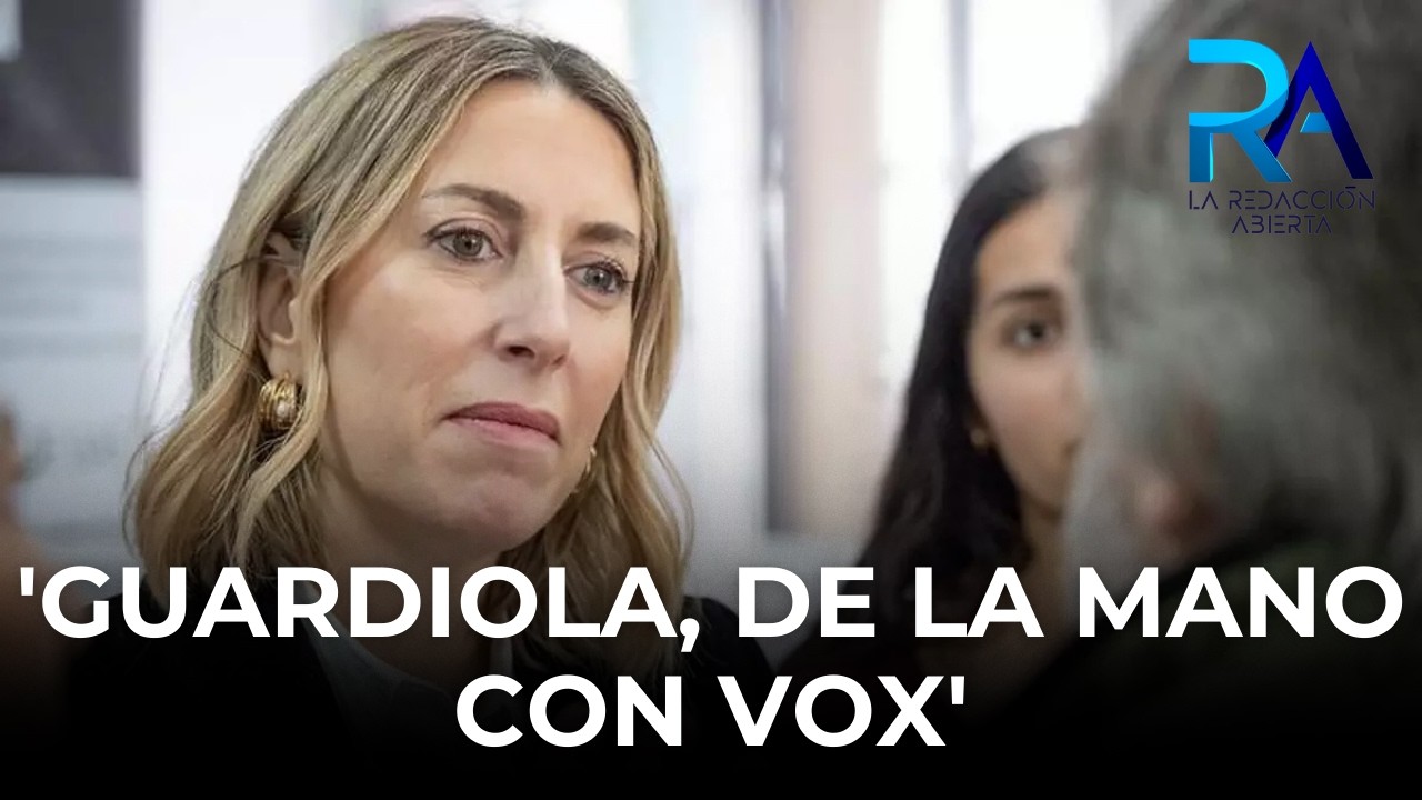 'Guardiola, de la mano con Vox'
