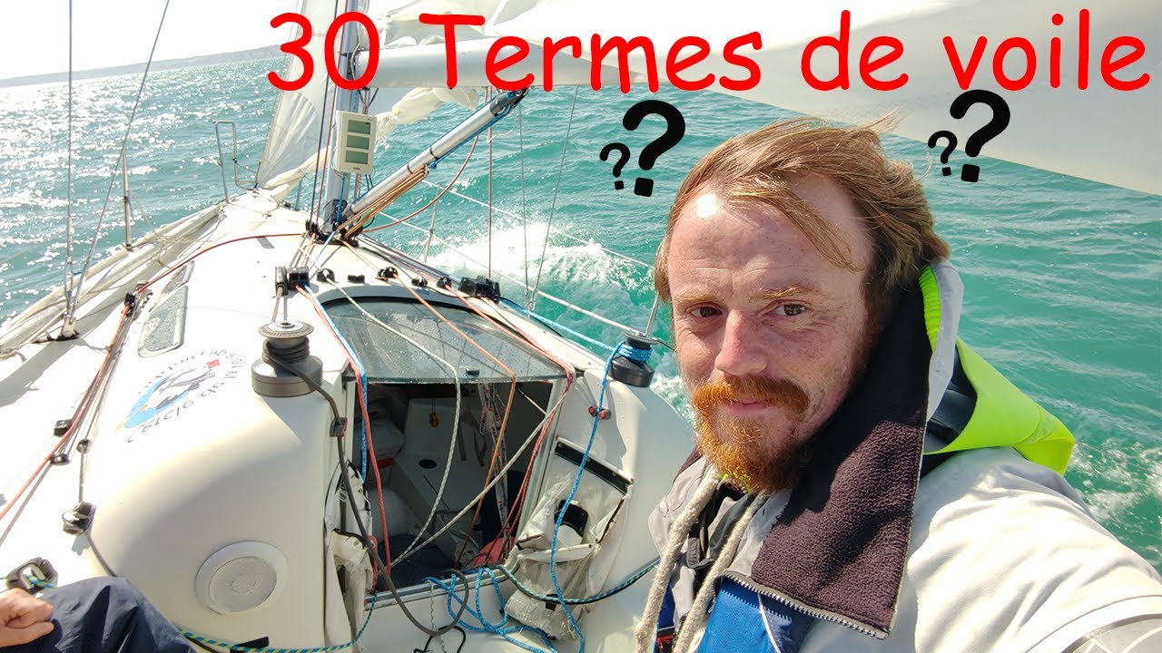30 termes de voile &agrave; connaitre