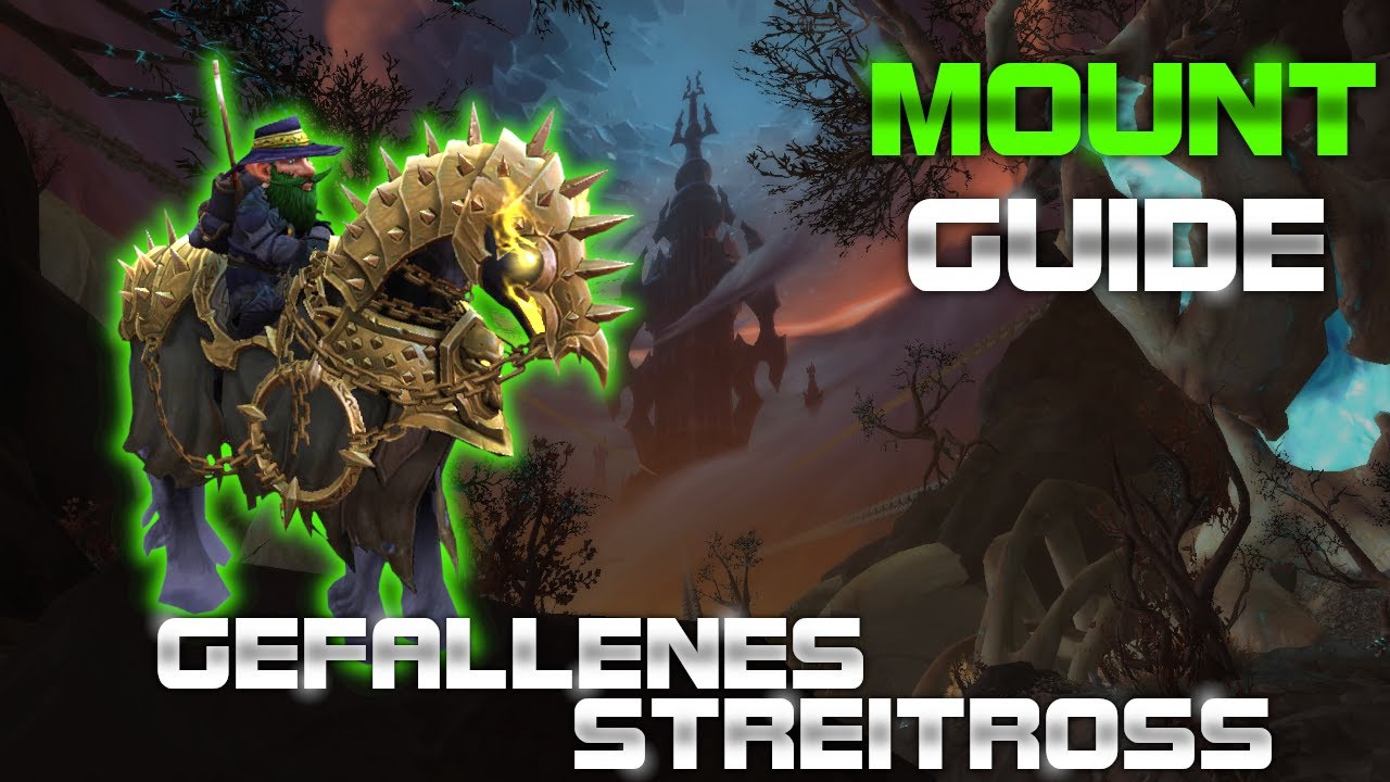 gefallenes Streitross | WoW Mountguide