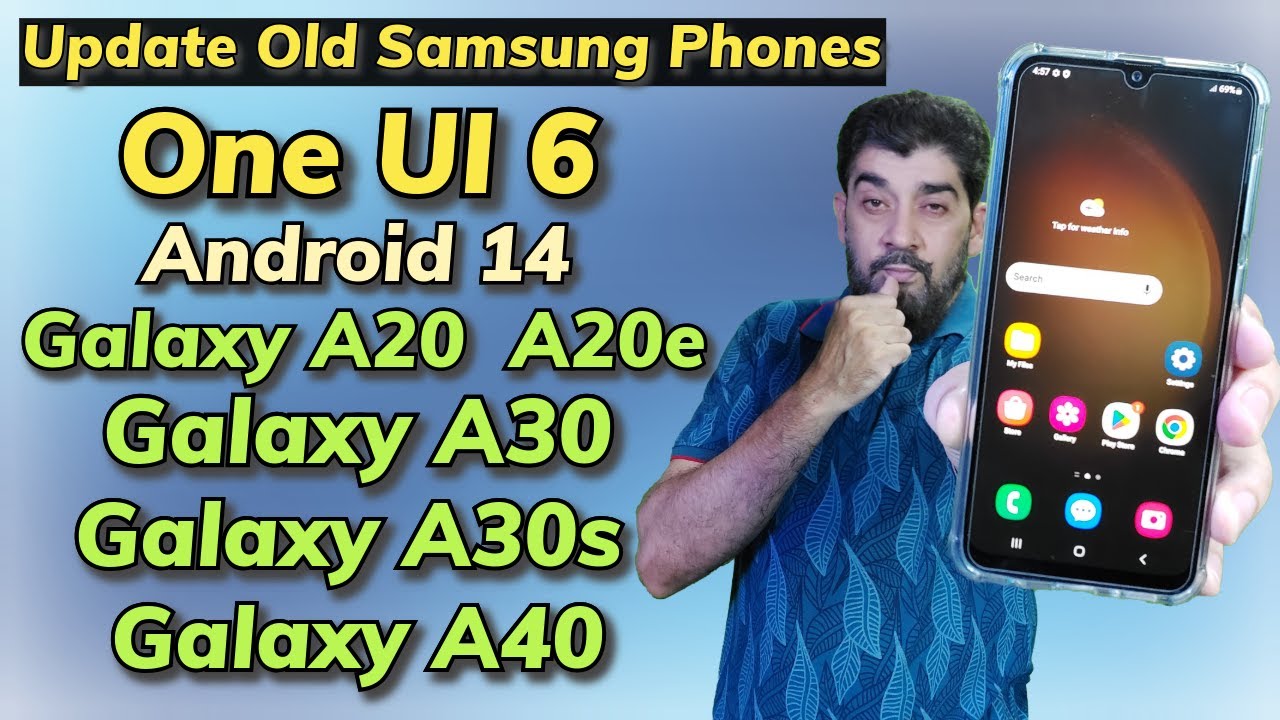 Install One UI 6 A14 On Galaxy A20 A20e A30 A30s A40 Samsung Ai